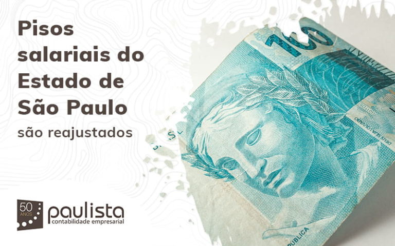 Pisos Salariais Do Estado De Sao Paulo Sao Reajustados Blog Paulista Contabilidade Empresarial - Paulista Contabilidade empresarial